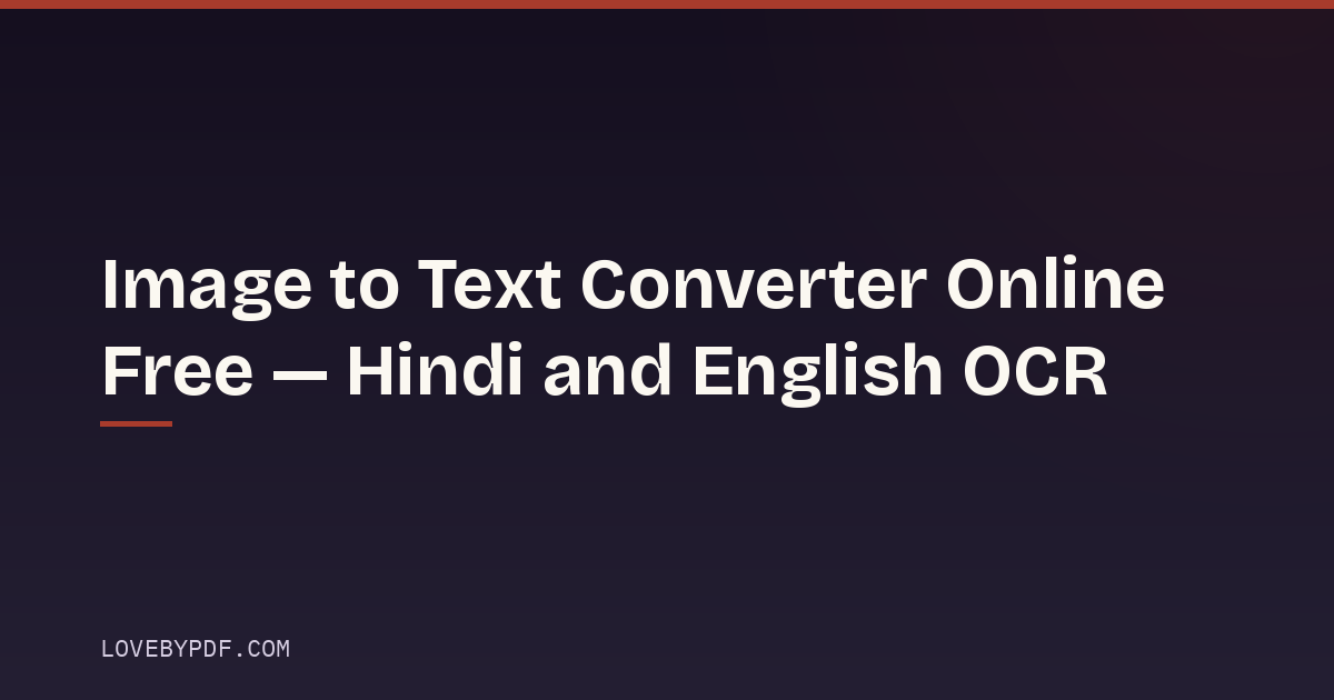 Image to Text Converter Online Free — Hindi and English OCR