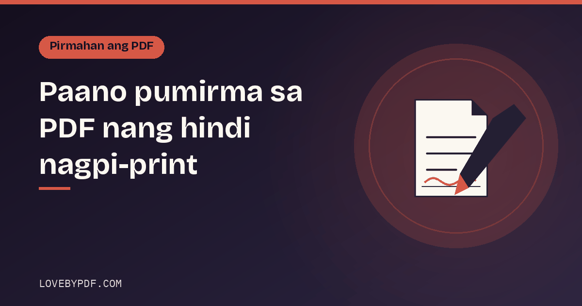 Paano pumirma sa PDF nang hindi nagpi-print